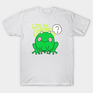 life in curiosity, frog T-Shirt